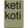 Keti Koti door Delano Hankers