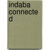 Indaba Connected door Delano Hankers