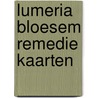 Lumeria Bloesem Remedie kaarten door Klaske Goedhart