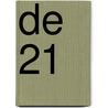 De 21 door Nandi Mink