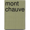 Mont Chauve door Filip Vercruysse