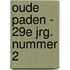 Oude Paden - 29e jrg. nummer 2