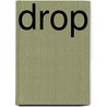 Drop door Marja Baeten