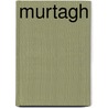 Murtagh door Christopher Paolini