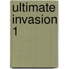 Ultimate Invasion 1 door Onbekend