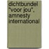 Dichtbundel "Voor jou", Amnesty International