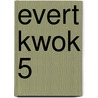 Evert Kwok 5 door Tjarko Evenboer