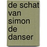 De schat van Simon de danser door Hans Boode