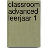 Classroom Advanced leerjaar 1 door Electudevelopment