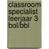 Classroom specialist leerjaar 3 BOL/BBL