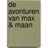 De Avonturen van Max & Maan