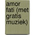 Amor fati (met gratis muziek)