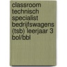 Classroom Technisch Specialist Bedrijfswagens (TSB) leerjaar 3 BOL/BBL door Electudevelopment