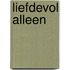 Liefdevol alleen