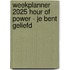 Weekplanner 2025 Hour of Power - Je bent geliefd