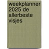 Weekplanner 2025 De allerbeste Visjes door Onbekend