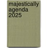 MajesticAlly agenda 2025 by Unknown