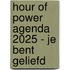 Hour of Power agenda 2025 - Je bent geliefd