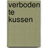 Verboden te kussen