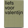 Liefs voor Valentijn door Natalie Anderson