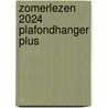 Zomerlezen 2024 Plafondhanger Plus by Unknown