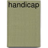 Handicap door Anais Van Ertvelde