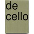 De cello