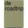 De roadtrip by Beth O'Leary