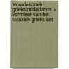 Woordenboek Grieks/Nederlands + Vormleer van het Klassiek Grieks SET door Janric van Rookhuijzen
