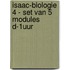 Isaac-biologie 4 - set van 5 modules D-1uur