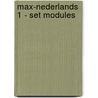 Max-Nederlands 1 - set modules door Onbekend