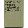 Nando 6 - set modules basispakket (D&A) - deel 2 door Onbekend