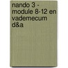 Nando 3 - module 8-12 en vademecum D&A by Unknown