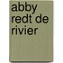 Abby redt de rivier