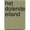Het dolende eiland door Thierry Culliford