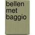 Bellen met Baggio