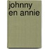 Johnny en Annie