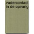 Vadercontact in de opvang