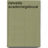 Rietvelds academiegebouw by Erik Slothouber