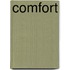 Comfort