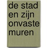 De stad en zijn onvaste muren door Haruki Murakami