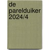 De Parelduiker 2024/4 door Onbekend