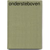 ondersteboven door Jacques van der Borght
