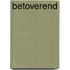Betoverend