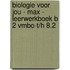Biologie voor jou - MAX - leerwerkboek B 2 vmbo-t/h 8.2