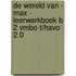 De wereld van - MAX - leerwerkboek B 2 vmbo-t/havo 2.0