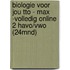 Biologie voor jou TTO - MAX -volledig online 2 havo/vwo (24mnd)