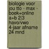 Biologie voor jou TTO - MAX - boek+online A+B 2|3 havo/vwo 4-jaar afname 24 mnd