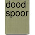 Dood Spoor