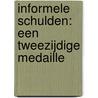 Informele schulden: een tweezijdige medaille by Maxime Yenga